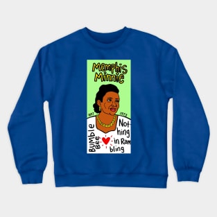 Memphis Minnie Crewneck Sweatshirt